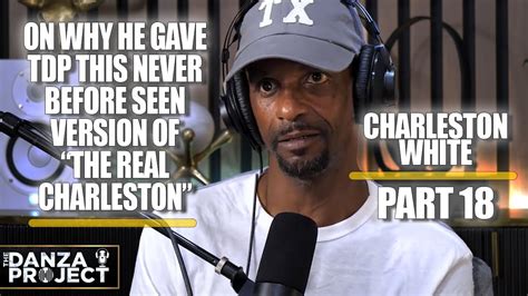 charleston white naked|Part 18: Charleston White on why he gave TDP a NEVER before .